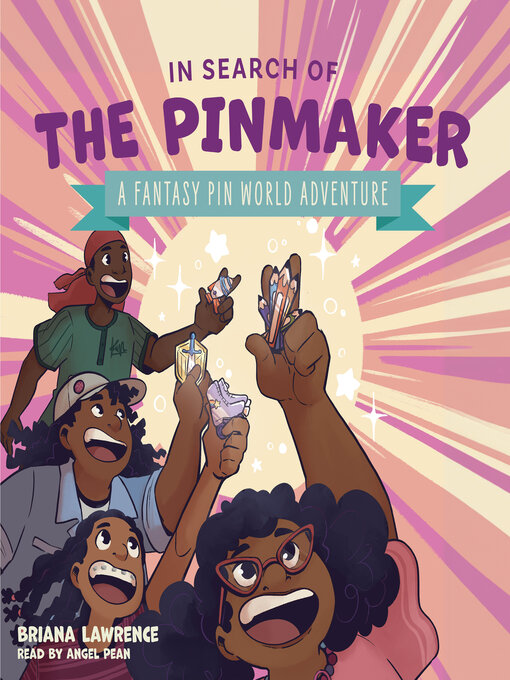 Title details for In Search of the Pinmaker by Briana Lawrence - Available
